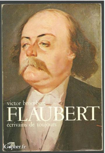 Livre : Flaubert, écrivains de toujours