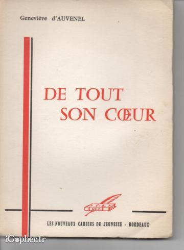 Livre : De tout son coeur (Geneviève d'Auvenel)