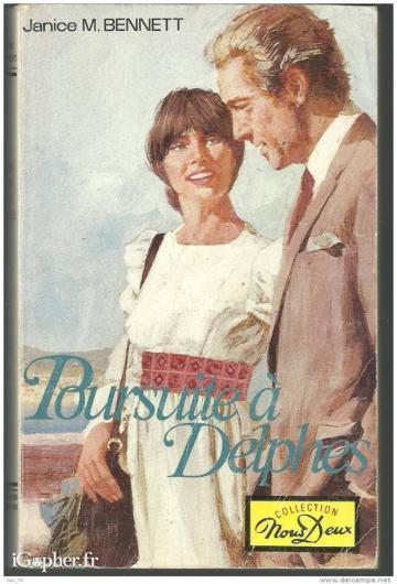 Livre : Poursuite à Delphes (Janice M. Bennett)
