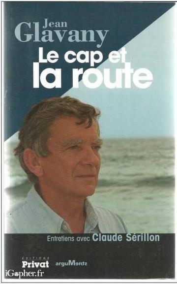 Livre : Le cap et la route (Jean Glavany)