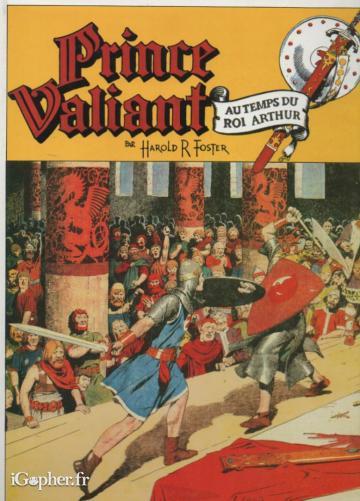 Livre : Prince Valiant au Temps du Roi Arthur