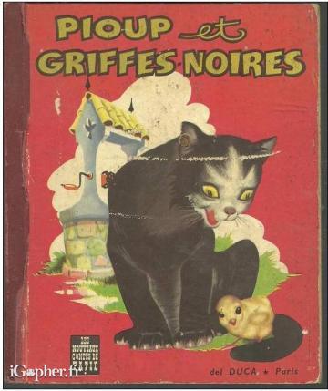 Livre : Pioup et Griffes Noires
