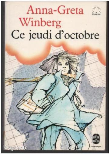 Livre : Ce jeudi d'octobre (Anna-Greta Winberg)