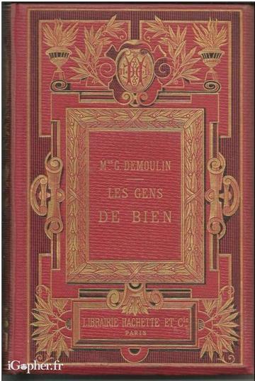 Livre : Les gens de bien (Gustave Demoulin)