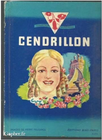 Livre Cendrillon Collection "Surprise" Editions BIAS - 1951