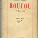 Livre : Roucou (Jacques Perret)