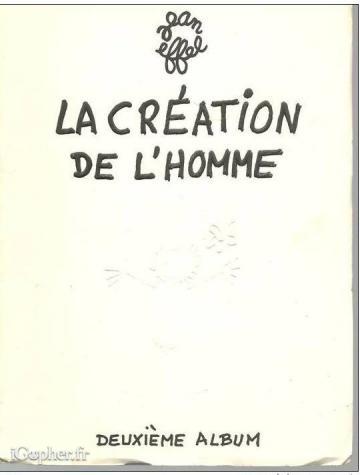 Livre : La création de l'homme (Jean Effel) (deuxième album)