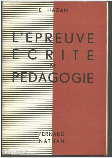 Livre : L'épreuve écrite de pédagogie (Emile Hazan)