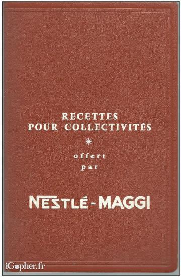 Livre : Recettes pour collectivités - NESTLE MAGGI
