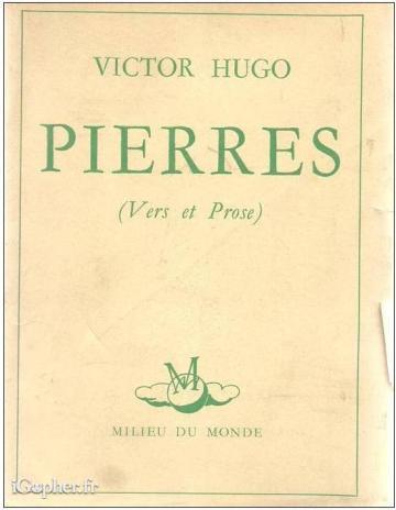 Livre : Pierres (vers et prose) (Victor Hugo)