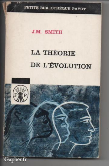 Livre : La théorie de l'évolution (JM Smith)
