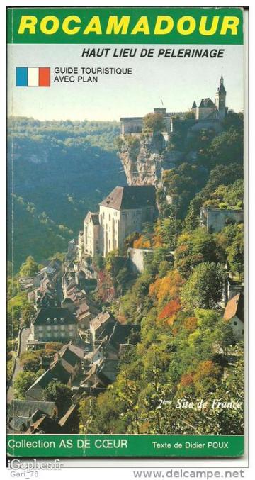 Guide voyage : Rocamadour Haut lieu de pèlerinage.