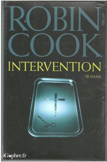 Livre : Intervention (Robin Cook) - NEUF