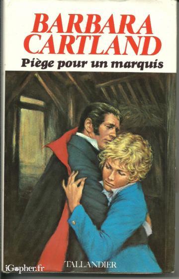 Livre : Piège pour un marquis (Barbara Cartland)