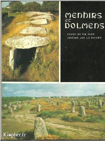 Livre : Menhirs et dolmens, monuments de Bretagne