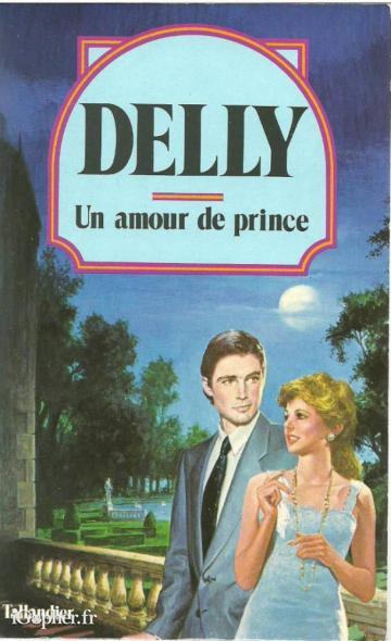 Livre : Un amour de Prince (Delly)