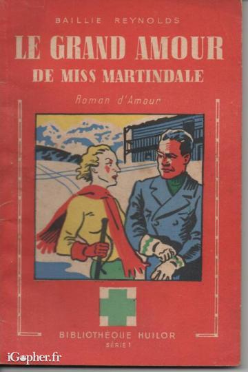 Livre : Le grand amour de Miss Martindale