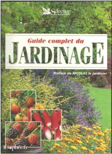 Guide complet du jardinage