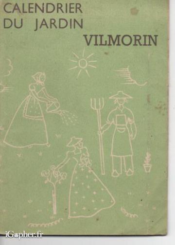Livret : Calendrier du jardin Vilmorin (des semis par mois)