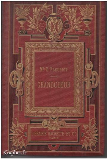 Livre : Grandcoeur (Fleuriot)