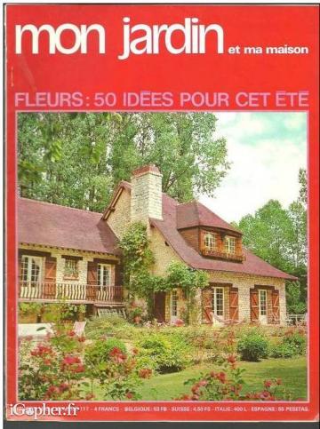 Revue : Mon Jardin et Ma Maison (N°117 - Février 1968)