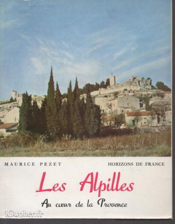 Livre : Les Alpilles au coeur de la Provence