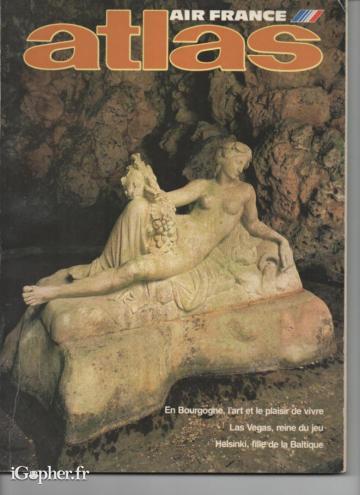 Revue : Air France Atlas : Bourgogne - Las Vegas...