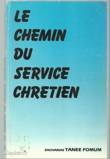 Livre : le chemin du service chrétien