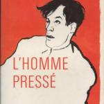 Livre : L'homme pressé (Paul Morand)