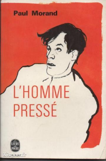 Livre : L'homme pressé (Paul Morand)