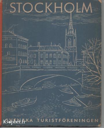 Livre Stockholm the capital of  Sweden  (en anglais)