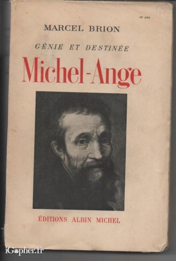 Livre : Michel-Ange, Génie et destinée