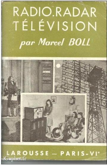 Livre : Radio - Radar - Télévision (Marcel Boll)