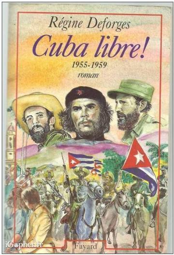 Livre : Cuba libre 1955-1959