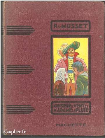 Livre : Monsieur le vent et Madame la pluie - MUSSET
