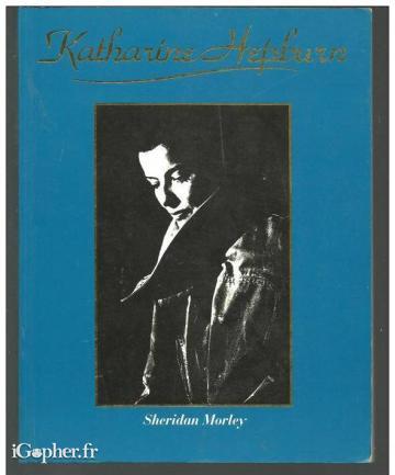 Livre en anglais : Sheridan Morley (Katharine Hepburn)