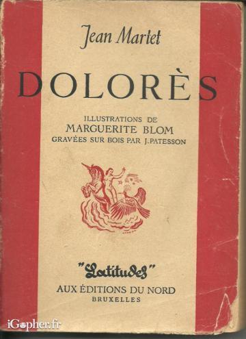 Livre : Dolorès (Jean Martet)