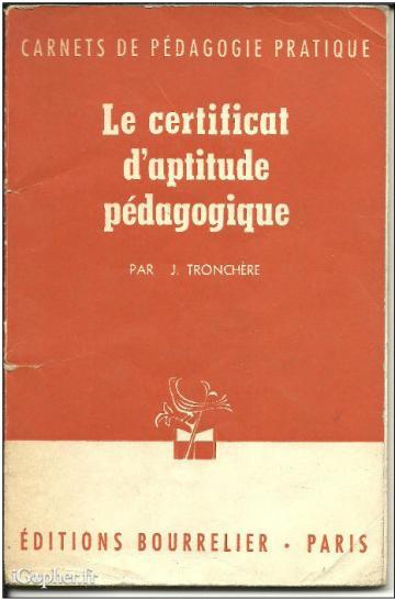 Livre : Le Certificat d'Aptitude Pédagogique (CAP)