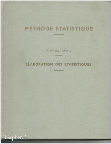 Livre : Méthode statistique Elaboration des statistiques