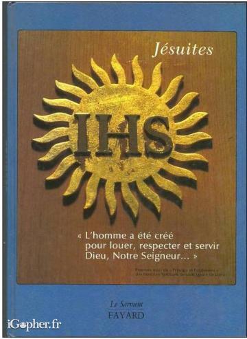 Livre : Jésuites - la compagnie de Jésus