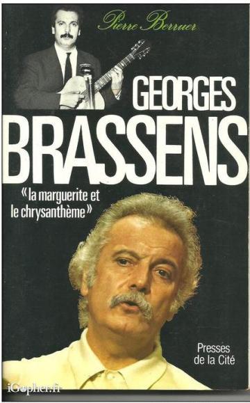 Livre Georges Brassens : La marguerite et le chrysanthème