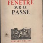 Livre : Fenêtre sur le passé (Fernand Fleuret)