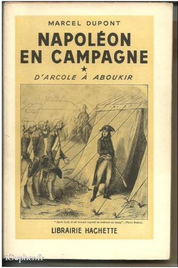 Livre : Napoléon en campagne d'Arcole à Aboukir