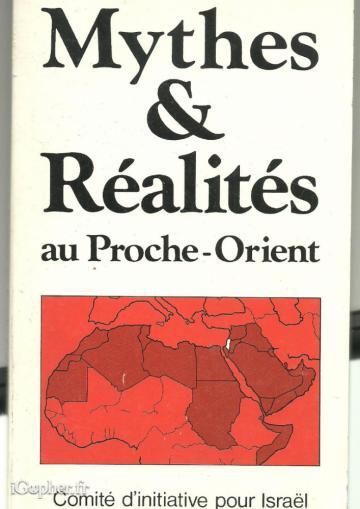 Livre : Mythes et Réalités au Proche-Orient