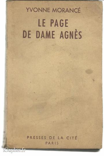Livre : Le page de Dame Agnès (Yvonne Morance) 1946