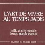 Livre : L'Art de Vivre au Temps Jadis