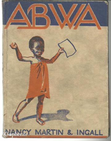 Livre : Abwa et la Belle Image (Nancy Martin)