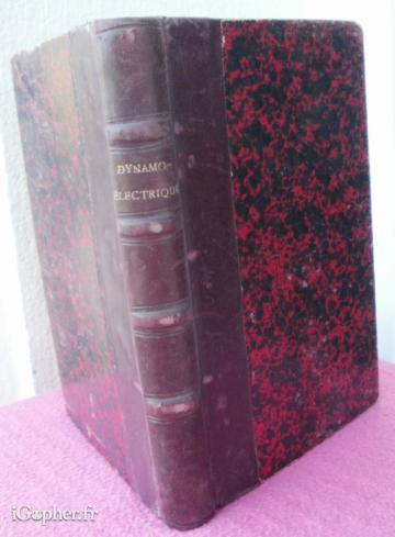 Livre : Manuel pratique des machines dynamo (Alfred Soulier)