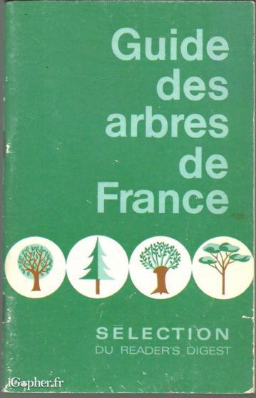 Guide des arbres de France (Reader's Digest)