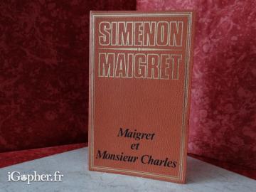 Livre : Maigret et Monsieur Charles (Simenon)